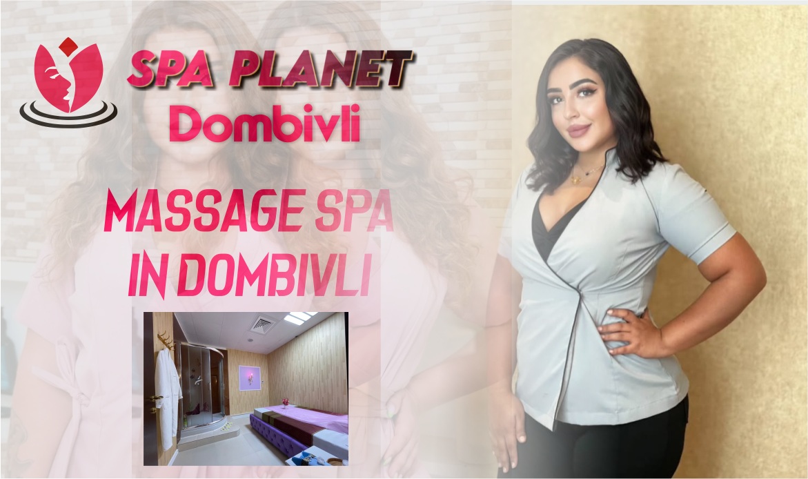 about Spa Planet Dombivli